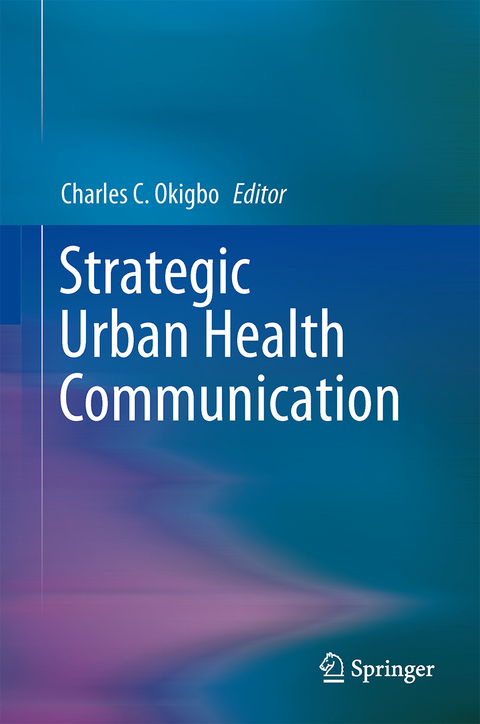 Strategic Urban Health Communication - 