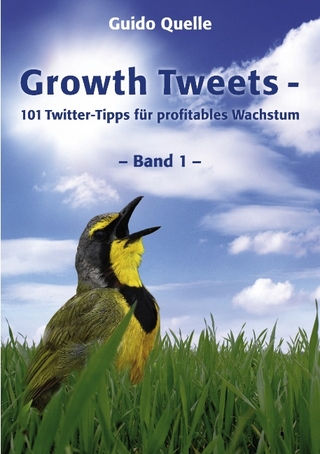 Growth Tweets - - Guido Quelle