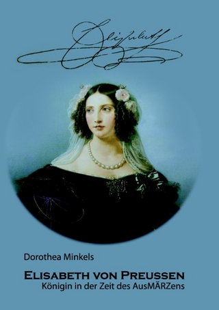 Elisabeth von Preussen - Dorothea Minkels