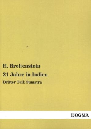 21 Jahre in Indien - H. Breitenstein