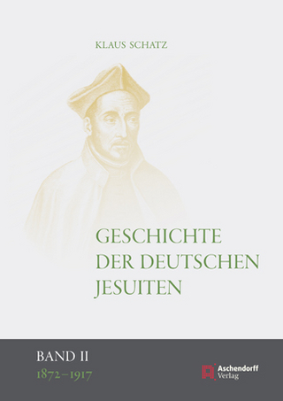 Geschichte der deutschen Jesuiten (1810-1983) - Klaus Schatz