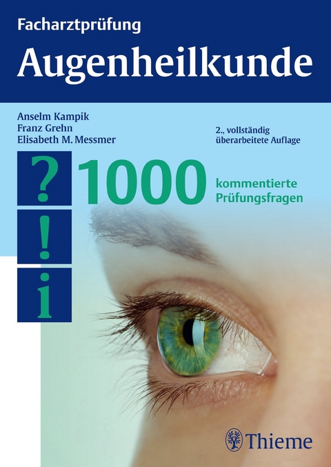 Facharztprüfung Augenheilkunde - 
