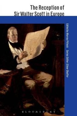 The Reception of Sir Walter Scott in Europe - 