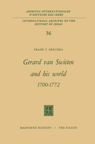 Gerard Van Swieten and His World 1700?1772 - Frank T. Brechka