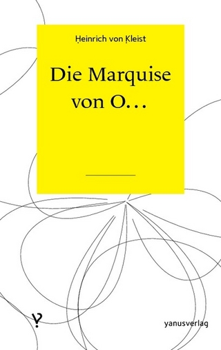 Die Marquise von O? - Heinrich Von Kleist