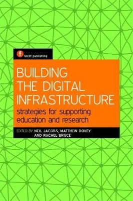 Building the Digital Infrastructure - 