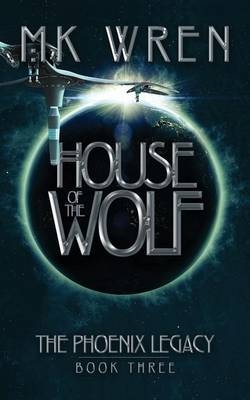 House of the Wolf - M.K. Wren