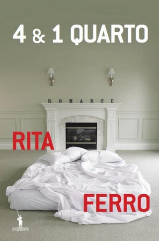 4 & 1 Quarto - Rita Ferro