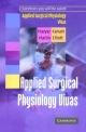 Applied Surgical Physiology Vivas - Kanani/Elliott