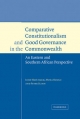 Comparative Constitutionalism and Good Governance in the Commonwealth - John Hatchard