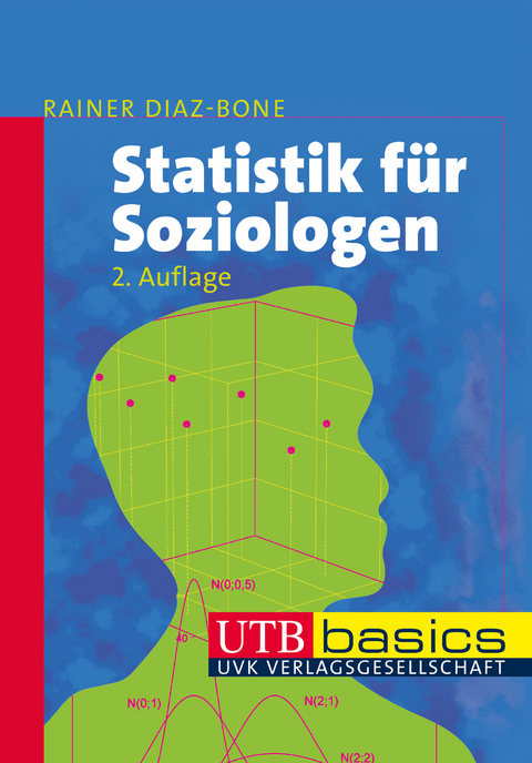 Statistik für Soziologen - Rainer Diaz-Bone