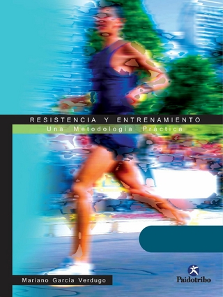 Resistencia y entrenamiento - Mariano García-Verdugo Delmas