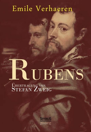 Rubens. Übersetzt von Stefan Zweig - Emile Verhaeren