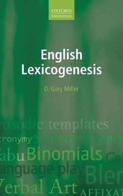 English Lexicogenesis - D. Gary Miller