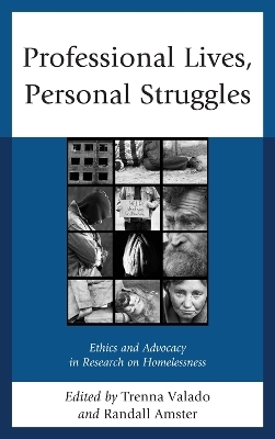 Professional Lives, Personal Struggles - Randall Amster; Martha Trenna Valado