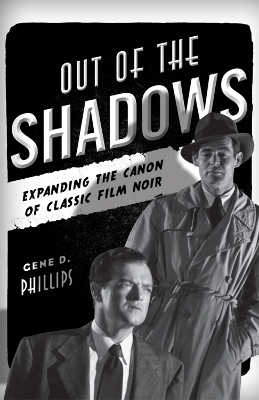 Out of the Shadows - Gene D. Phillips
