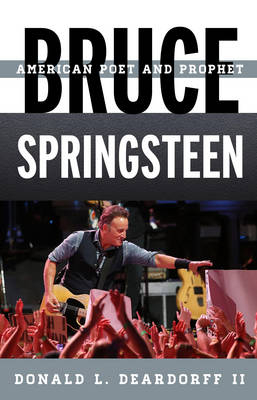 Bruce Springsteen - Donald L. Deardorff
