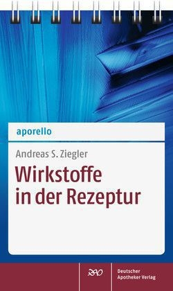 aporello Wirkstoffe in der Rezeptur - Andreas S. Ziegler
