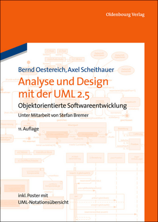 Analyse und Design mit der UML 2.5 - Bernd Oestereich; Axel Scheithauer