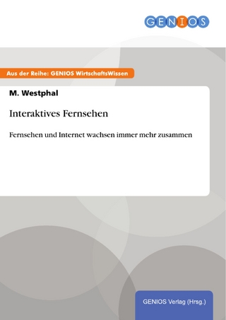 Interaktives Fernsehen - M. Westphal