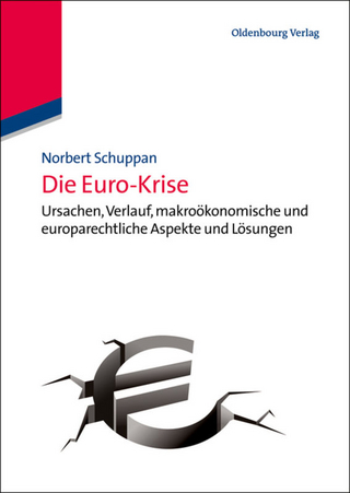 Die Euro-Krise - Norbert Schuppan