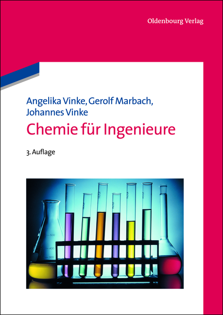 Chemie für Ingenieure - Angelika Vinke, Gerolf Marbach, Johannes Vinke