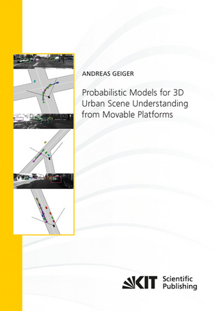 Probabilistic Models for 3D Urban Scene Understanding from Movable Platforms - Andreas Geiger