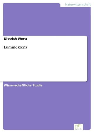 Lumineszenz - Dietrich Wertz