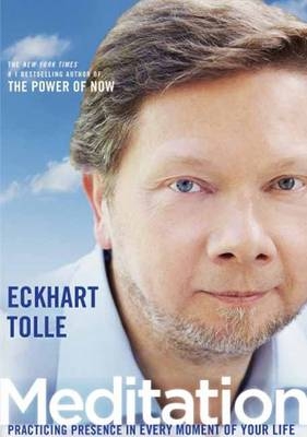 Meditation - Eckhart Tolle