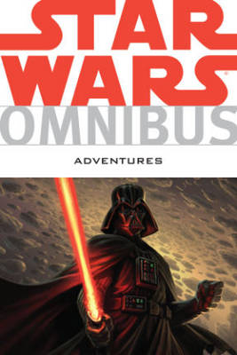 Star Wars Omnibus Adventures - 9tar Wars