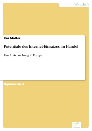 Potentiale des Internet-Einsatzes im Handel - Kai Malter
