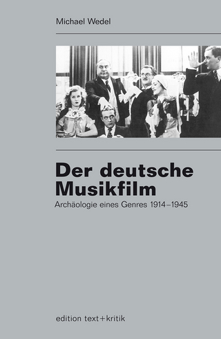 Der deutsche Musikfilm - Michael Wedel