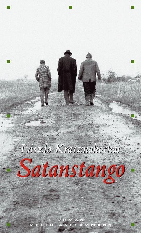Satanstango - László Krasznahorkai
