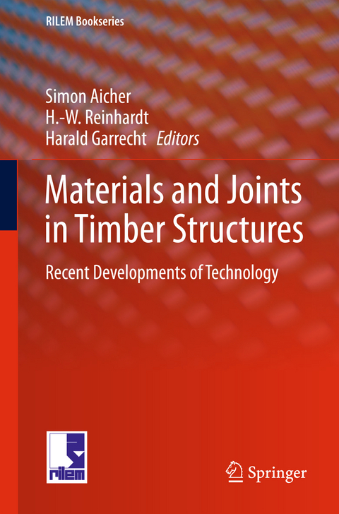 Materials and Joints in Timber Structures - 