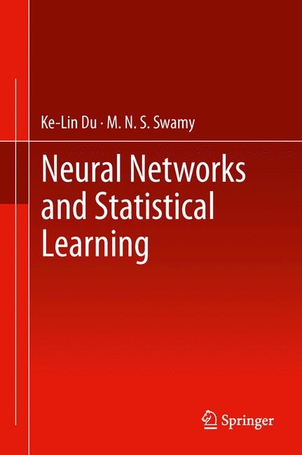 Neural Networks and Statistical Learning - Ke-Lin Du, M. N. S. Swamy