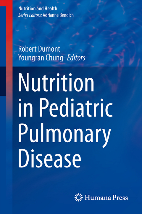 Nutrition in Pediatric Pulmonary Disease - 