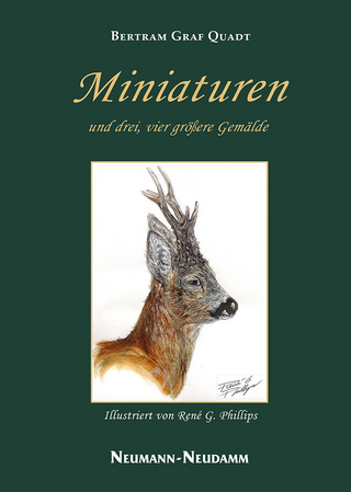 Miniaturen und drei, vier größere Gemälde - Bertram von Quadt