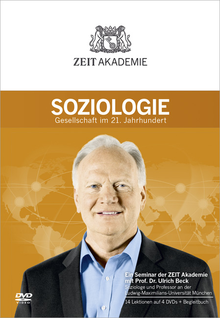 ZEIT Akademie Soziologie, 4 DVDs - Ulrich Beck