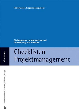 Checklisten Projektmanagement - Jacques Boy; Hans G Heunisch; Linda Lehmann; Harald Winkler