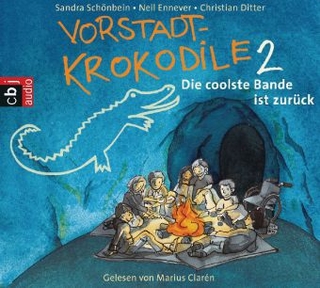 Vorstadtkrokodile - Sandra Schönbein; Neil Ennever; Christian Ditter; Marius Clarén