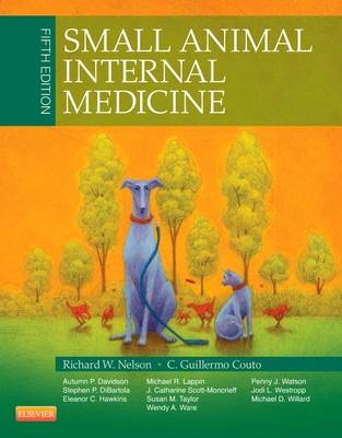 Small Animal Internal Medicine - Richard W. Nelson, C. Guillermo Couto