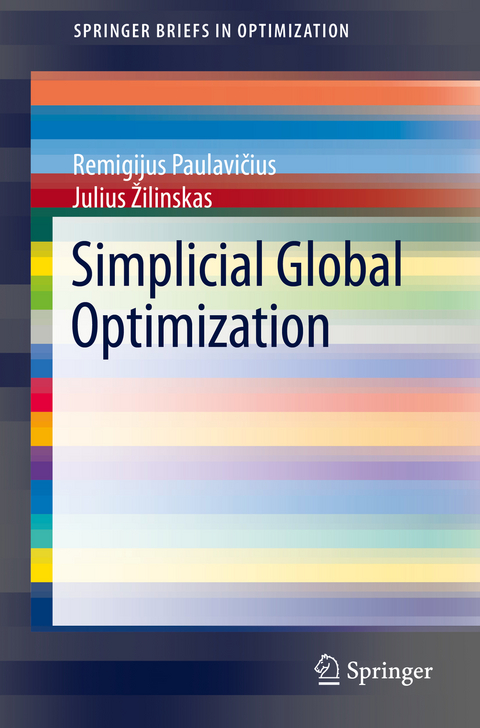 Simplicial Global Optimization - Remigijus Paulavičius, Julius Žilinskas