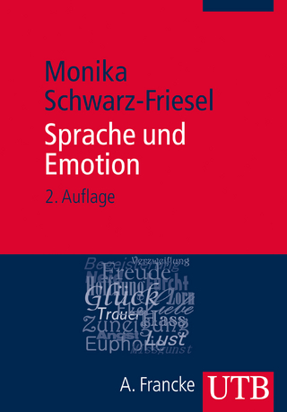Sprache und Emotion - Monika Schwarz-Friesel
