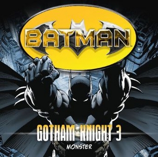 Batman - Gotham Knight, Monster, 1 Audio-CD - Louise Simonson; Jordan Goldberg