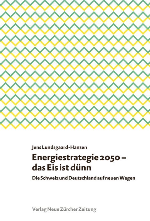 Energiestrategie 2050 – das Eis ist dünn - Jens Lundsgaard-Hansen