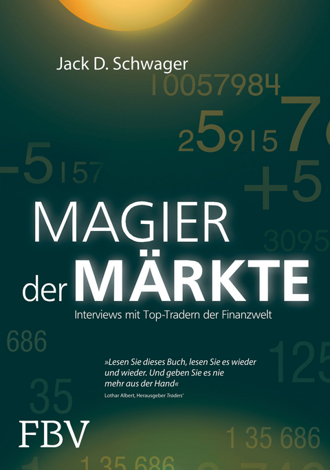 Magier der Märkte - Jack D. Schwager