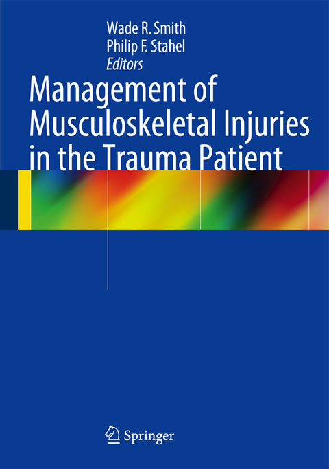 Management of Musculoskeletal Injuries in the Trauma Patient - 