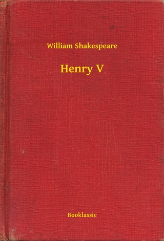 Henry V - William Shakespeare