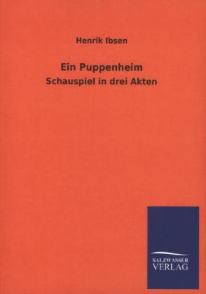 Ein Puppenheim - Henrik Ibsen