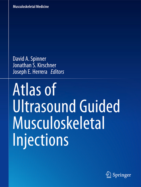 Atlas of Ultrasound Guided Musculoskeletal Injections - 